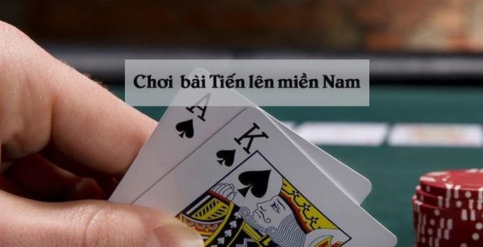 cách chơi tiến lên miền nam