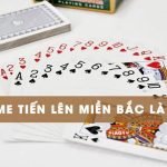 Tiến lên miền Bắc