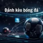 kèo bóng đá hấp dẫn